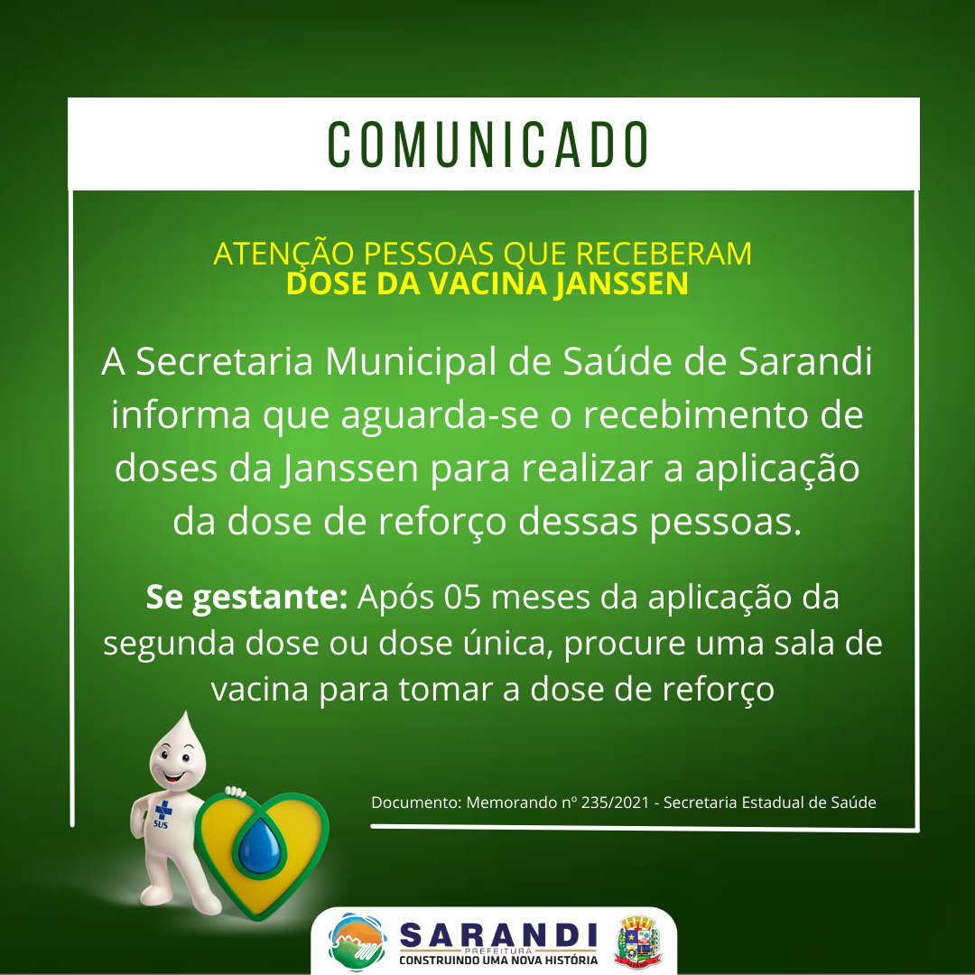 Comunicado - Atenção pessoas que receberam dose da vacina Janssen